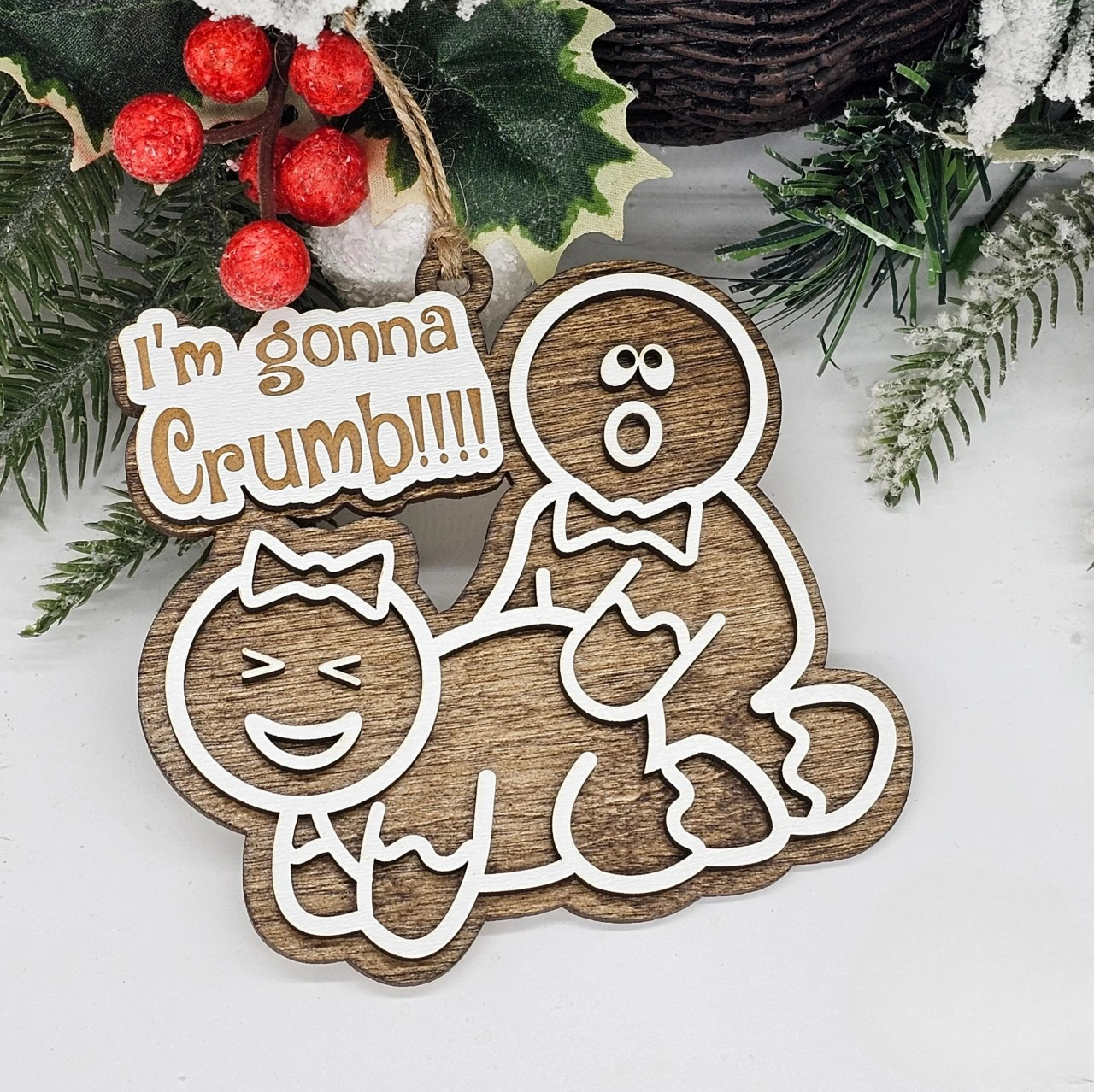 Im Gonna Crumb | Funny Ornament