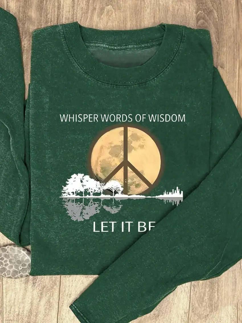 Whisper Words Of Wisdom Let It Be Art Print Casual Long Sleeves