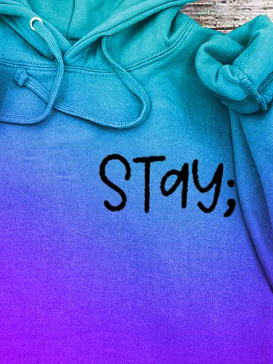 Stay The World is Better With You In It Hooded Sweatshirt