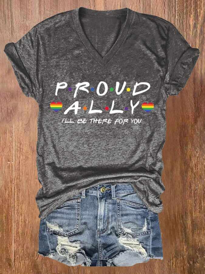 Women's Proud Ally I'll Be There For You Print V Neck Casual T-shirt