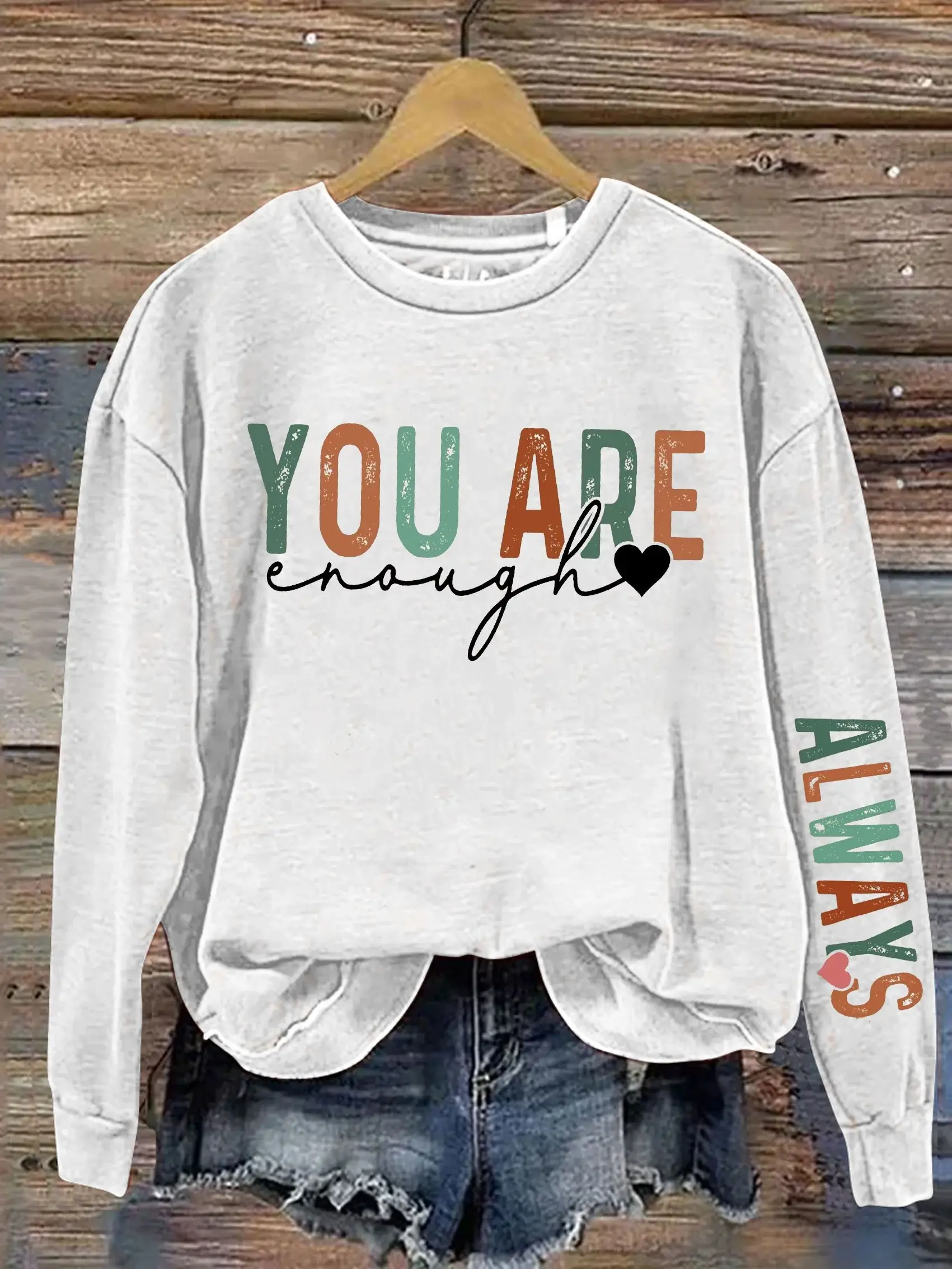 You Are Enough Always Motivational Positive Daily Letter Print Casual  Sweatshirt
