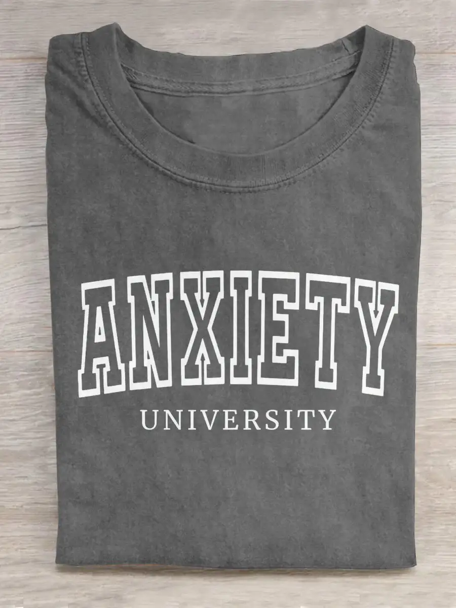 Anxiety University Mental Health Awareness Art Print Casual T-shirt