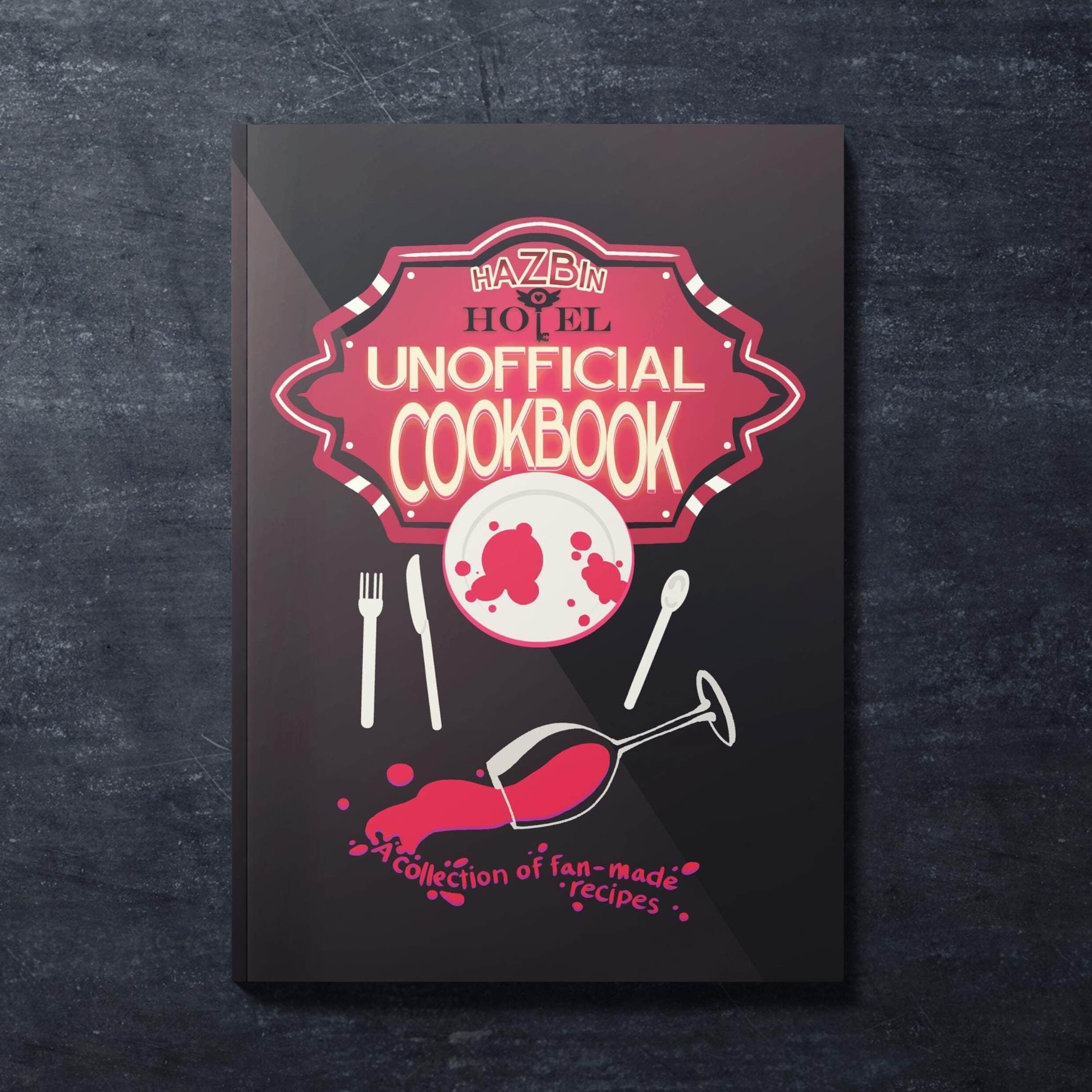 Hazbin Hotel Unofficial Cookbook