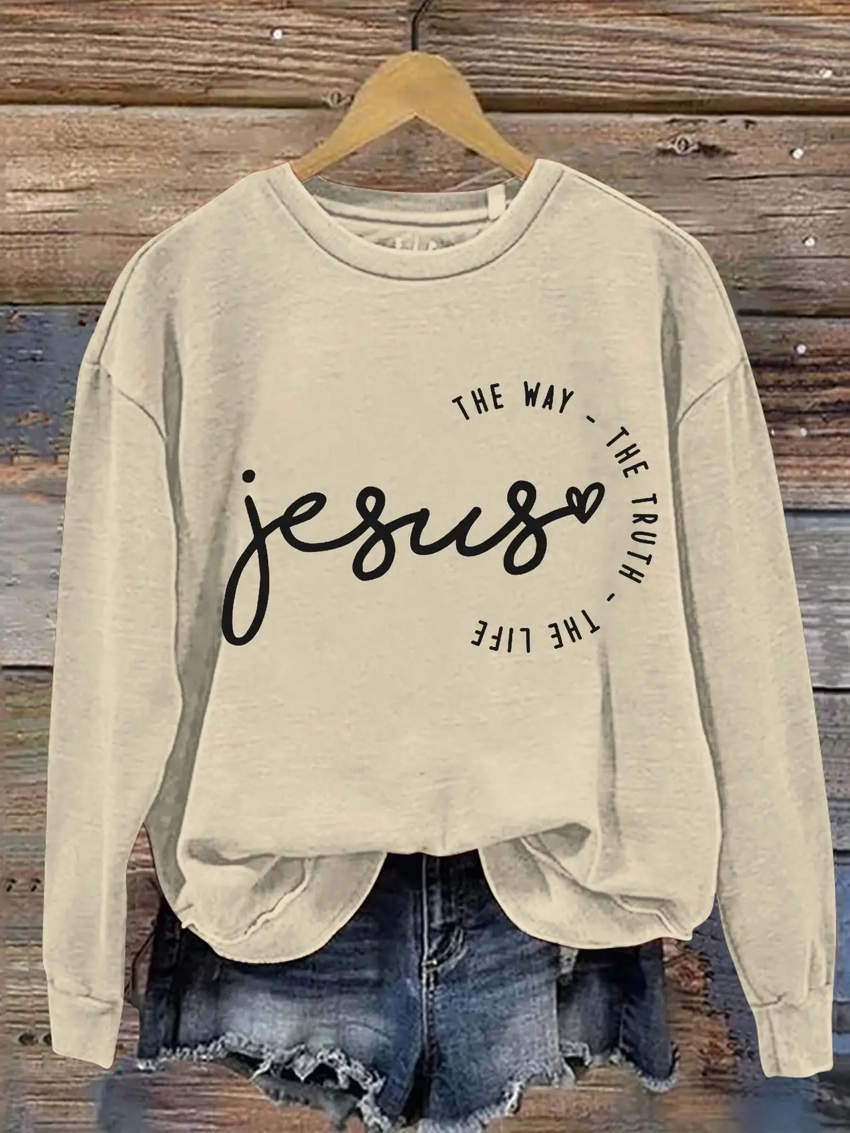 Jesus The Way The Truth The Life Casual Sweatshirt