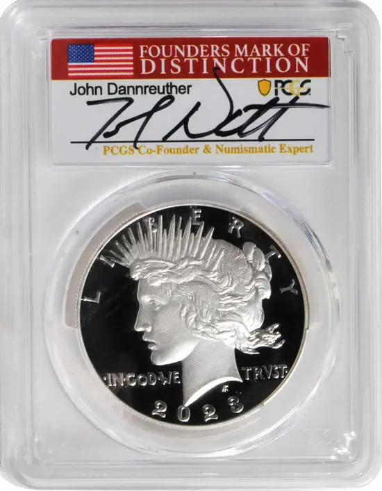 2023 6 PC Morgan and Peace Silver Dollars MS70/PF70/ R70 Advance Release PCGS Founders Mark of Distinction Holders Signed by John Dannreuther