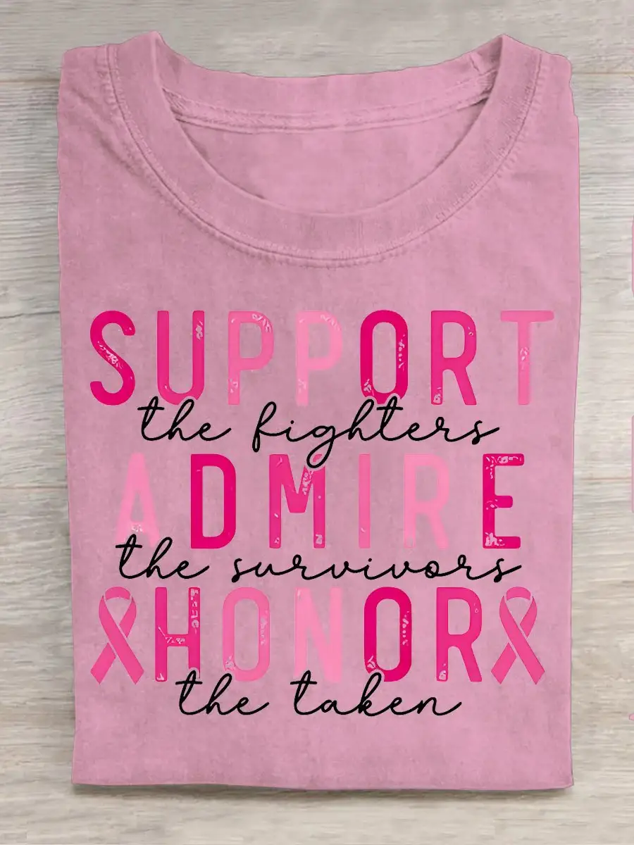Breast Cancer Awareness Support Admire Honor Print Casual T-shirt
