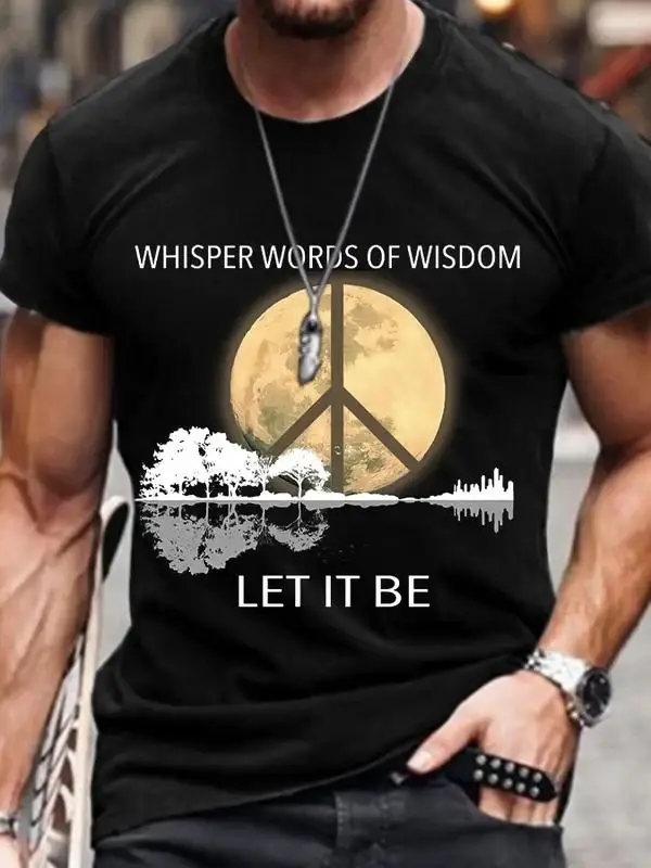 Men's Whisper Words Of Wisdom Let It Be Art Print Casual T-Shirt