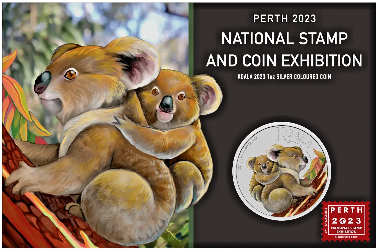 2023 PERTH NATIONAL STAMP AND COIN EXHIBITION 1oz SILVER COLORED KOALA Coin RARE