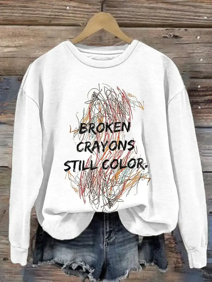 Broken Crayons Still Color Print Sweatshirt