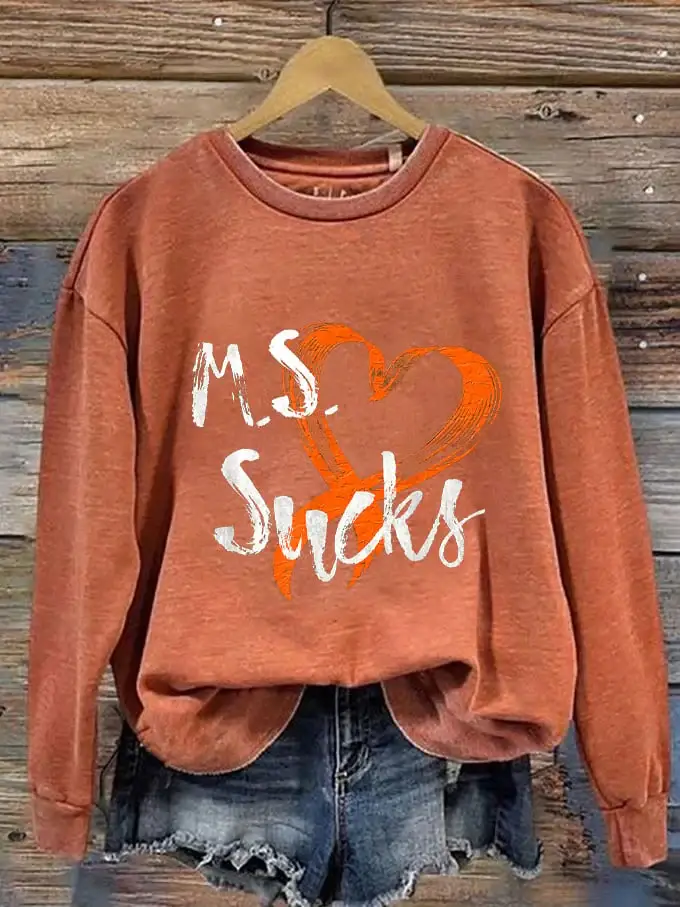 Women's M.S Sucks Multiple Sclerosis Awareness Printed Sweatshirt