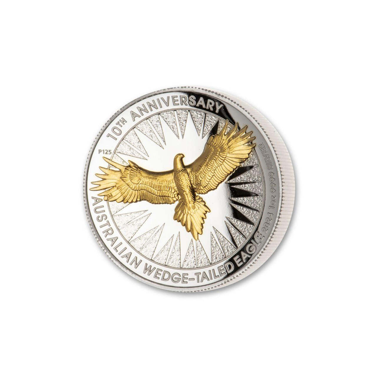 2024 $1 Australian Wedge Tailed Eagle 10th Anniversary 1oz Silver Proof High Relief GILDED Coin ( Perth Mint)