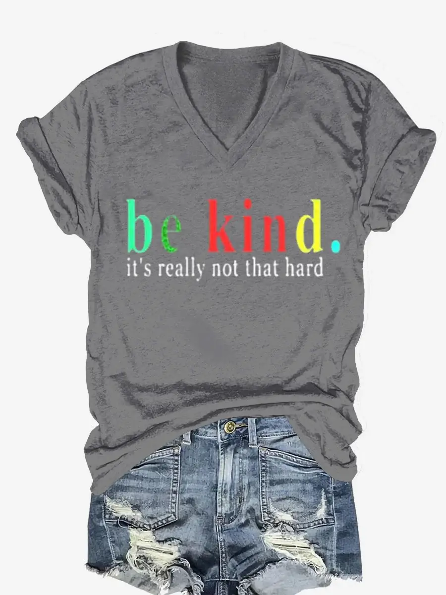 Women's Be Kind It's Really Not That Hard Print  Casual  T-shirt