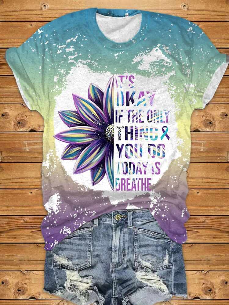 Women's It's Okay If The Only Thing You Do Today Is Breathe Sunflower Print Short Sleeve T-Shirt