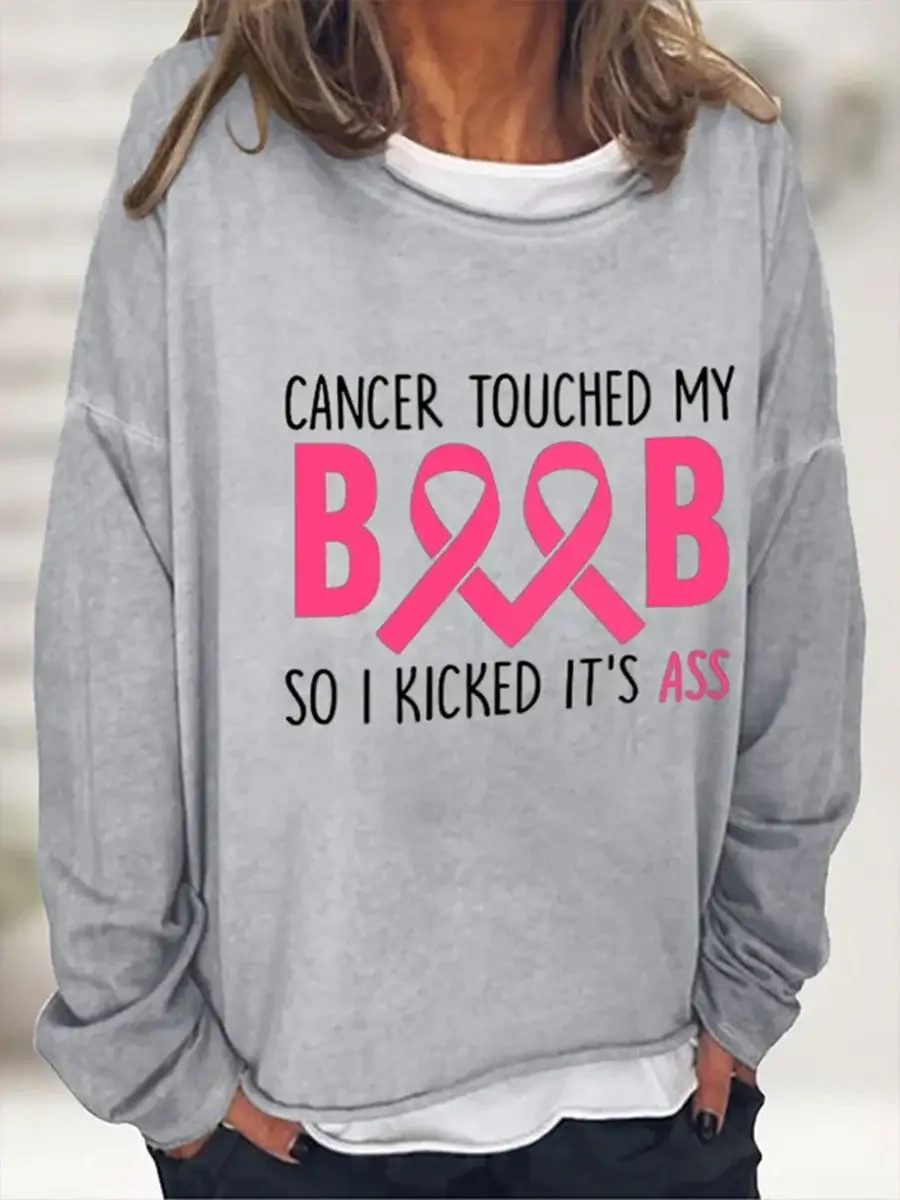 Women's Breast Cancer Awareness Cancer Touched My Boob So I Kicked It Ass Casual Print Top