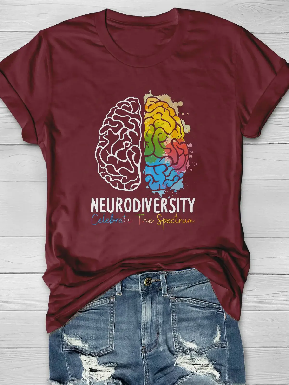 Embrace Neurodiversity Celebrate The Spectrum Brain Autism Neurodiversity Autism Awareness Autism Support Casual Print T-shirt
