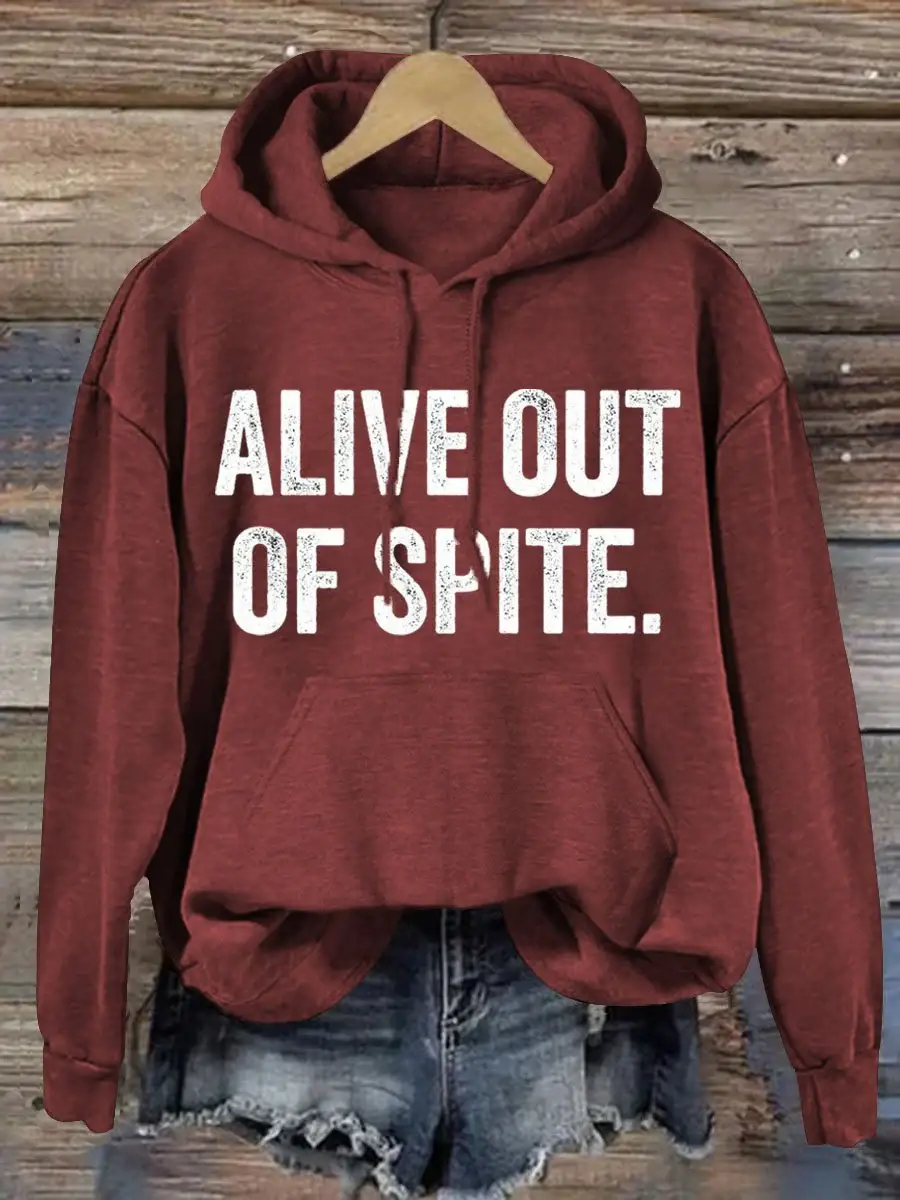 Alive Out Of Spite Mental Health Awareness Art Pattern Print Casual Hoodie Sweatshirt