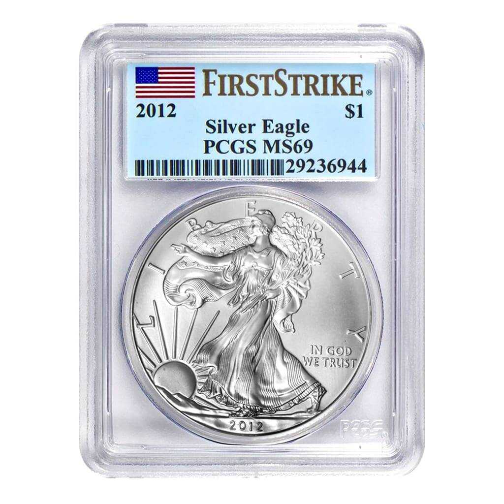 2012 $1 American Silver Eagle MS69 PCGS - First Strike