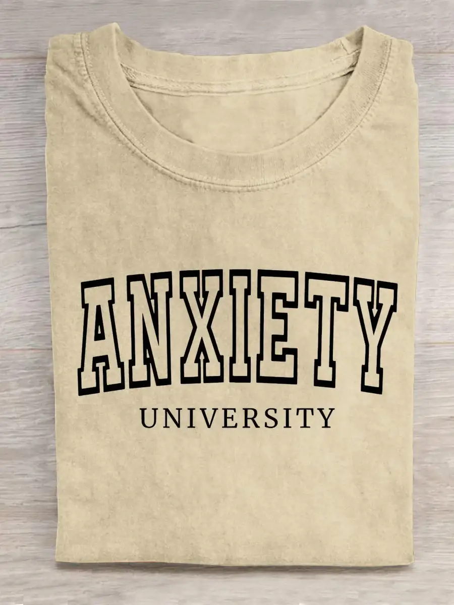 Anxiety University Mental Health Awareness Art Print Casual T-shirt